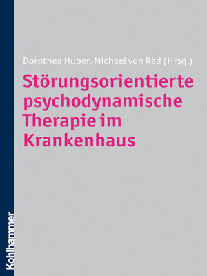 cover image of Störungsorientierte psychodynamische Therapie im Krankenhaus